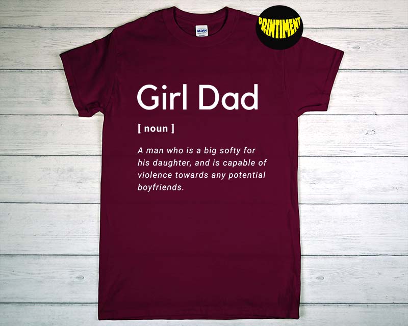 Girl Dad T-Shirt, Of Daughter Shirt, Dad Nutrition Facts Shirt, Father's Day Dad Jokes Gift, Funny Dad Tee - Printiment