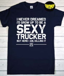 Truck Driver Design T-Shirt, Wife of a Truck Driver, Women Trucking Lover, Gift for Trucker, Funny Truck Gift