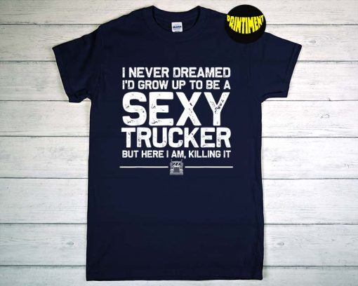 Truck Driver Design T-Shirt, Wife of a Truck Driver, Women Trucking Lover, Gift for Trucker, Funny Truck Gift