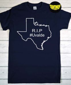 Rip Uvalde T-Shirt, Protect Our Children Shirt, Gun Reform Shirt, Uvalde Strong Shirt, Uvalde Texas Shirt