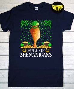Shamrock Full of Shenanigans Fried Chicken T-Shirt, St Patrick's Day Premium, Love Fried Chicken Wing Shirt