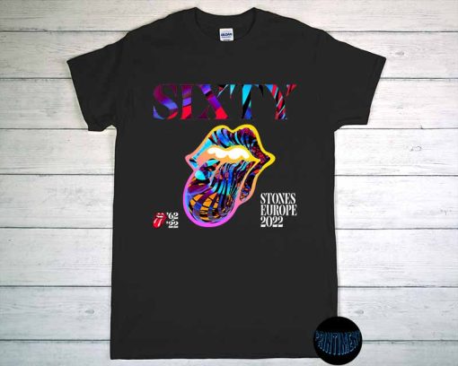 The Rolling Stones SIXTY Europe Tour 2022 T-Shirt, Celebrate 60 Special Years Shirt, SIXTY, Stones Europe 2022, Music Tour, Rock Fan Tee