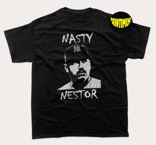 Nasty Nestor T-Shirt, Nestor Cortes Jr Shirt, New York Yankees Shirt, Baseball Lover Shirt, Yankees Baseball Tee