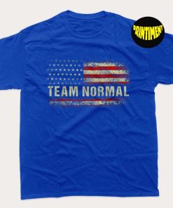 Team Normal T-Shirt, Team America Flag US Shirt, Bill Stepien Team Normal, Teamnormal Shirt, Unisex Tee