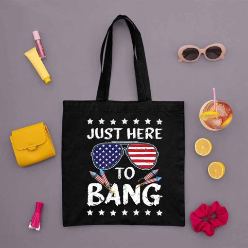 4th Of July Tote Bag, 4th Of July Gift, Independence Day, Funny 4th Of July I'm Just Here To Bang USA Flag Sunglasses Tote Bag