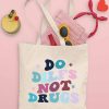 Funny Do Dilfs Not Drugs Printed Tote Bag, Funny Carido Bag, I Love Difs, Groovy Don't Do Drugs Sayings, Dilf Hunter Tote Bag