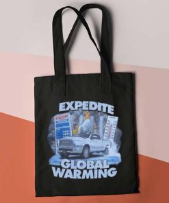 Expedite Global Warming Tote Bag, Expedite Global Warming Graphic, Global Bag, Global Warming Tote Bag