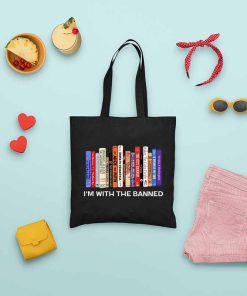 I'm With The Banned Tote Bag, Banned Books Bag, Reading Canvas Tote, Librarian, Shopping Bag, Custom Tote Bag, Shoulder Bag