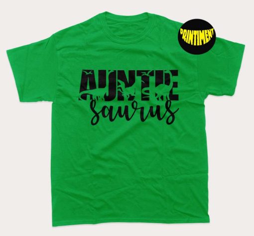 Auntie Saurus T-Shirt, Dinosaur Family Shirt, Gift for Auntie, Mothers Day Gift Aunt, Funny Family Shirt