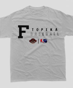 F Topeka Baseball Shirt, That's Not My Name Shirt, F Topeka Baseball Unisex T-shirt