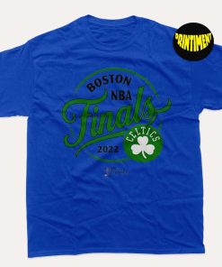 Boston Celtics 2022 T-Shirt, NBA Celtics Champion Shirt, NBA Basketball Shirt, Celtic Pride Shirt