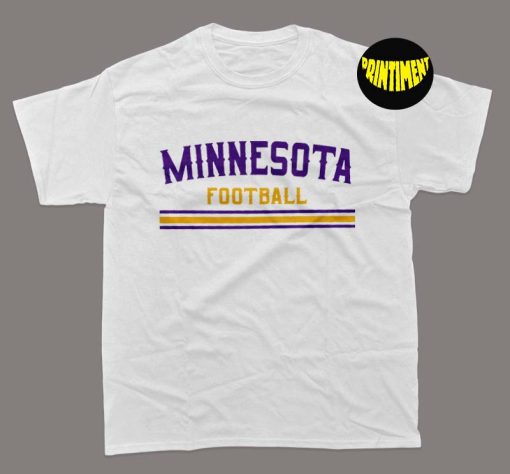 Minnesota Football T-Shirt, Minnesota Shirt, NFL Football Shirt, Minnesota Vikings 90s Shirt, Funny Minnesota Quote