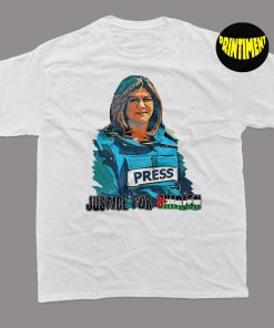 RIP Shireen Abu Akleh T-Shirt, Justice for Shireen Shirt, Palestine Women Shirt, Protect Free Press Shirt