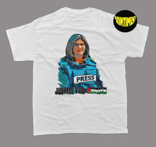 RIP Shireen Abu Akleh T-Shirt, Justice for Shireen Shirt, Palestine Women Shirt, Protect Free Press Shirt