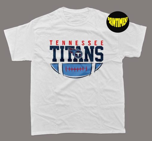 Football Tennessee Titan T-Shirt, American Football Season, NFL Football Team, Titan Fan Gift Idea