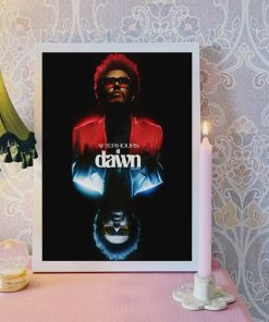 The Weeknd After Hours Til Dawn Poster,