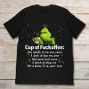 The Grinch Cup Of Fuckoffee One Splash Of No One Cares - t-shirt