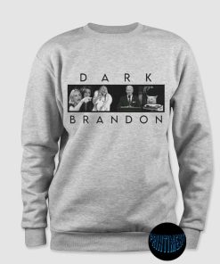 Dark Brandon SOTU 2023 Sweatshirt, Brandon Joe Biden Dark Meme T-Shirt