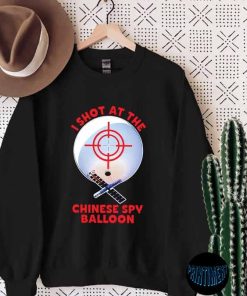 I Shot At The Chinese Spy Balloon T-Shirt, Funny 2023 Chinese Spy Balloon in USA Free Shipping Sweatshirt