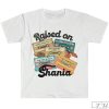 Raised on Shania Shirt, Country Music Shirt, 90's Country Shirt, Shania Twain Music Shirt