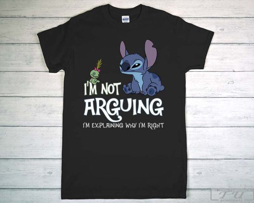 I'm Not Arguing Stitch T-Shirt, Disney Stitch Shirt, Disney Movie Shirt, Disney World Shirt