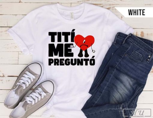 Titi Me Pregunto T-Shirt, Un Verano Sin Ti Shirt, World's Hottest Tour Tee