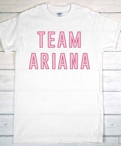 Vanderpump Rules T-Shirt, Team Ariana Tee, Vanderpump Rules Bravo Pump Rules Gift