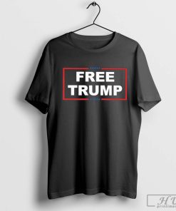 Free Trump T-Shirt, Free Donald Trump 2024 T-Shirt