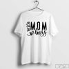 Mom Wife Boss T-Shirt, Mom Vibes Shirt, Mom Life Shirt, New Mommy Shirt, Wife Mama Boss Tee