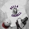 Hella Cowbell Sacramento Kings Hometown Hyper Local T-Shirt