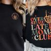 Overstimulated Moms Club T-Shirt, Overstimulated Moms Shirt, New Mom Gift