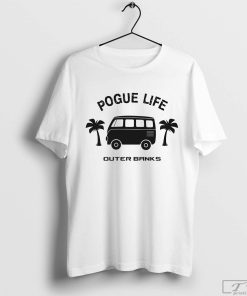 Pogue Life Outer Banks Shirt, Pogue Life T-Shirt, Outer Banks, Surf Van, OBX Gift, Outer Banks Lovers Gift