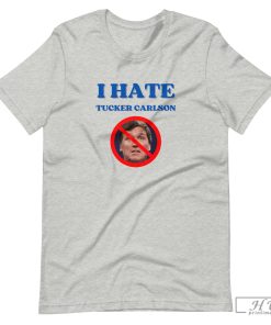 Sack Tucker Carlson T-Shirt, Tucker Carlson Shirt, I Hate Tucker Carlson Tee