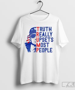 Donald Trump Maga Truth Really Upsets Most People Shirt, Unisex Trump Lover Supporter T-shirt, Trump Comeback 2024 Tee, Republican Shirt, Maga Ultra USA