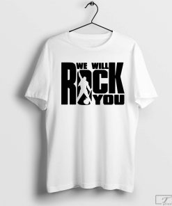 We Will Rock You T-Shirt, Rock Band Shirt, Music Guitar T-Shirt