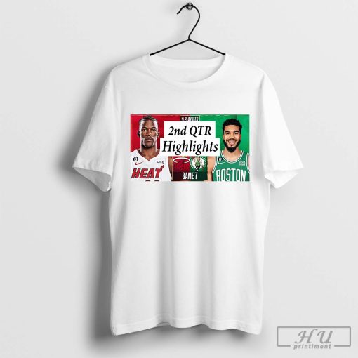 Miami Heat Finals T-Shirt, Miami Heat vs Boston Celtics Full Highlights 2nd Qtr Shirt