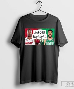 Miami Heat Finals T-Shirt, Miami Heat vs Boston Celtics Full Highlights 2nd Qtr Shirt