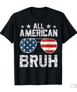All American Bruh 4th Of July Boys Patriotic Boys Teens T-Shirt, Funny Shirt