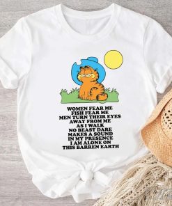 Garfield Cowboy T-Shirt, Women Fear Me, Fish Fear Me, Funny Shirt, Sarcactic Shirt