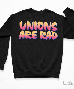 Unions Are Rad T-Shirt, Trending Shirt, Unisex Tee
