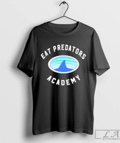 Eat Predators Academy Shirt, Trending T-shirt