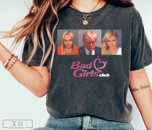 Bad Girl's Club, Trump Mugshot Eras Tour T-shirt, Free Trump T-shirt, Trump Indictment 2023 T-shirt,