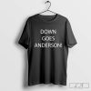 Down Goes Anderson Unisex t-shirt, Trendy and Bold Sports Fan Tee, Down Goes Anderson T-Shirt