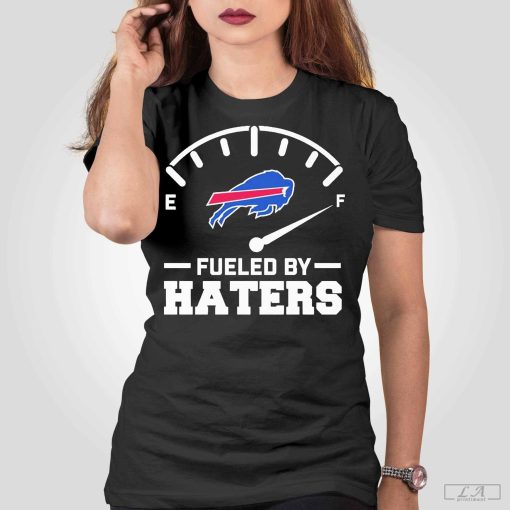 Fueled By Haters Buffalo Bills Shirt