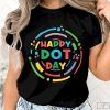 Happy Dot Day Shirt, International Dot Day Tee