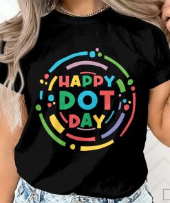 Happy Dot Day Shirt, International Dot Day Tee