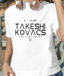 I Am Takeshi Kovacs Altered Carbon T-shirt