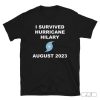 I Survived Hurricane Hilary August 2023 T-shirt