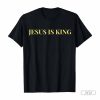 Jesus Is King T-Shirt, Jesus Shirt