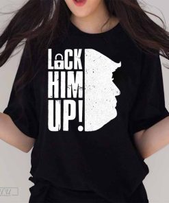 Lock Him Up Donald Trump T-Shirt, Jail Trump Shirt, Anti Trump Shirt